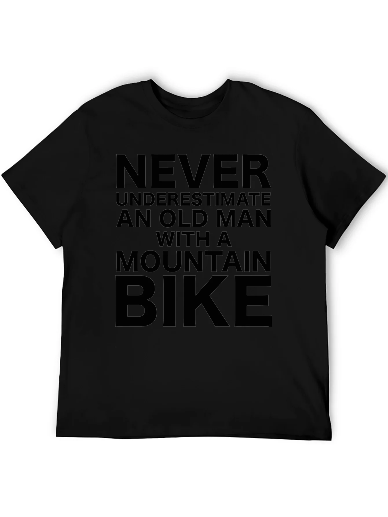Never Underestimate Old Man Mountain Bike T-Shirt